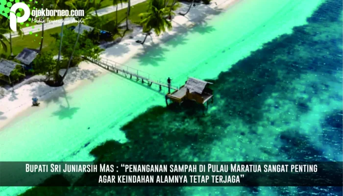 Ajak Warga Maratua Terus Jaga Kebersihan, Bupati Tegaskan Pentingnya Pengelolaan Sampah