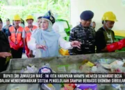 Bupati Dorong Desa, Mandiri Kelola Sampah Sebagai Peluang Ekonomi Baru